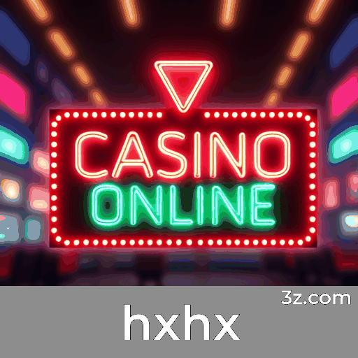 hxhx: Seu Cassino Online Seguro e Divertido
